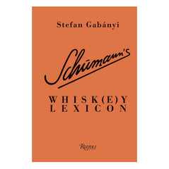 Schumann's Whisk(e)y Lexicon (Hardcover)